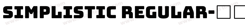 Simplistic Regular字体转换
